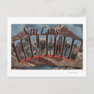 San Luis, Colorado - Large Letter Scenes Postcard
