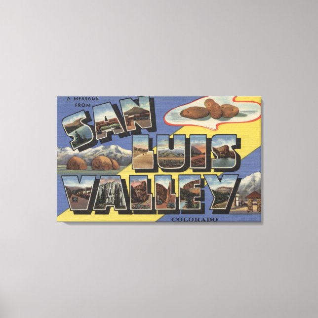 San Luis Valley, Colorado - Large Letter Canvas Print (Front)