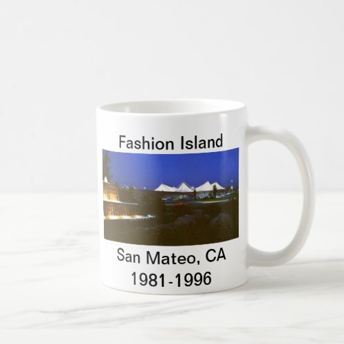 San Mateo Fashion Island 1981_1996 Coffee Mug