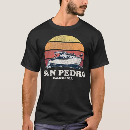 San Pedro CA Vintage Boating 70s Retro Boat Design T_Shirt