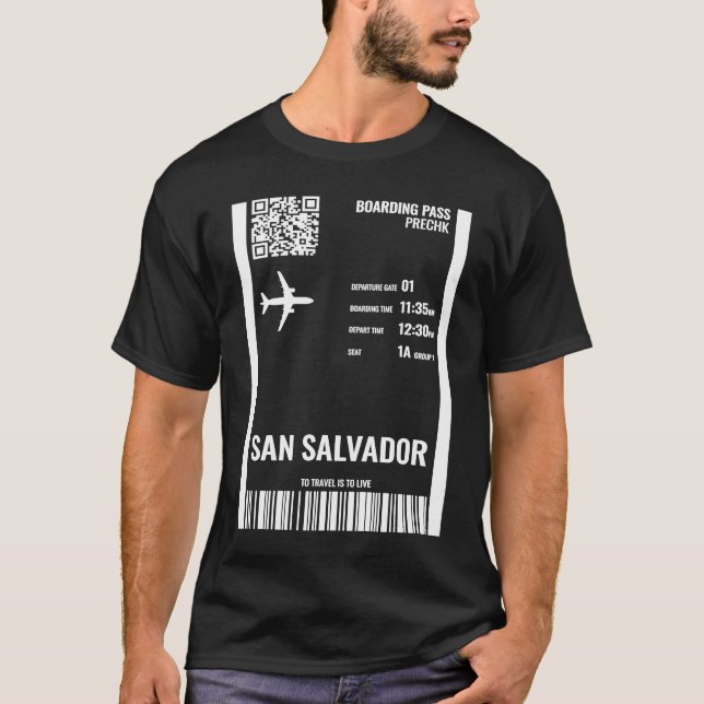 San Salvador El Salvador Boarding Pass Airline Tic T-Shirt (Front)