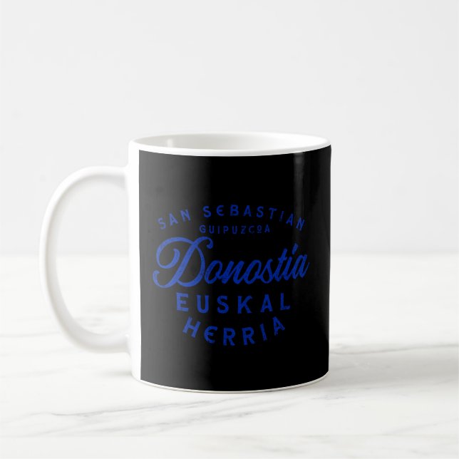 San Sebastian Guipuzcoa - Donostia Euskal Herria B Coffee Mug (Left)