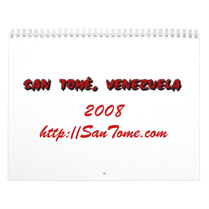 San Tome', Venezuela 2008 Calendar