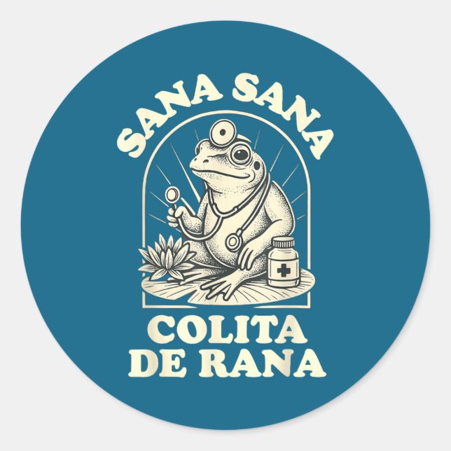 Sana Sana Colita De Rana Cute Frog Design  Classic Round Sticker (Front)