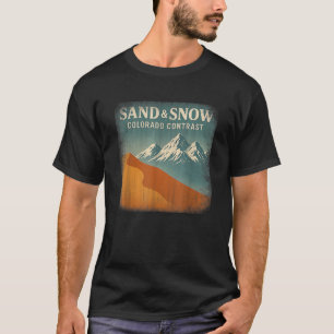 Sand and Snow Colorado Dunes Peaks Mountain Advent T-Shirt