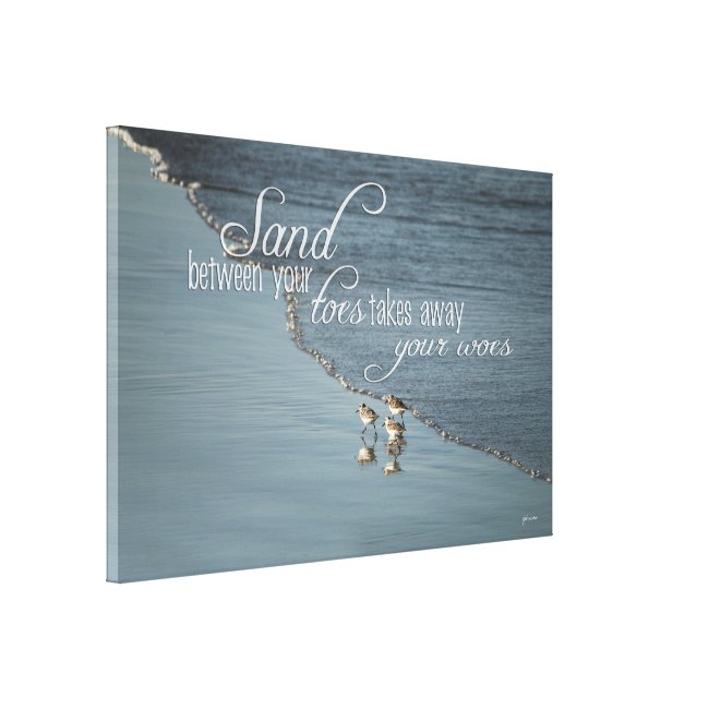 Sand Between Your Toes Beach Quote CUSTOM SIZED