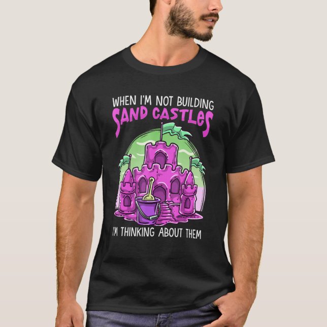 Sand Castle Inspired Sand Castle Builder Related S T-Shirt (Front)