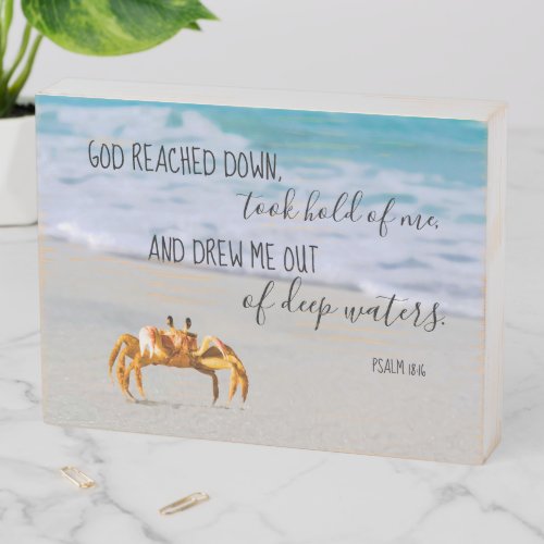 Sand Crab Inspirational Scripture God Reached Down Wooden Box Sign