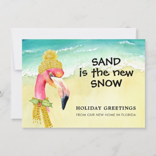 Sand is the New Snow Flamingo Beach Holiday Moving Announcement