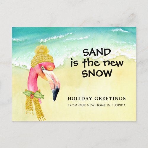 Sand is the New Snow Flamingo Beach Holiday Moving Announcement Postcard