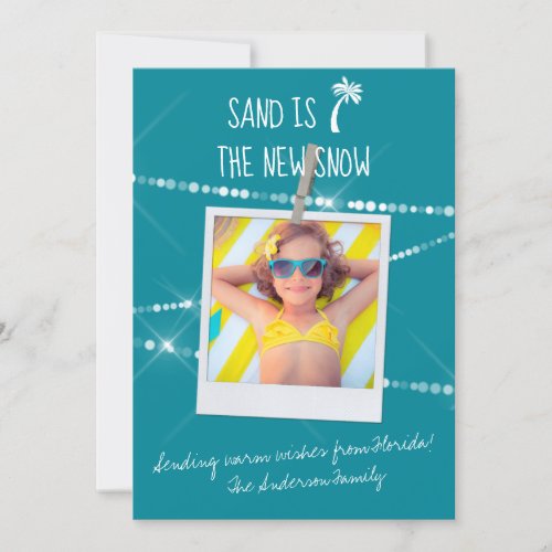Sand is the New Snow Florida Holiday Photo Card
