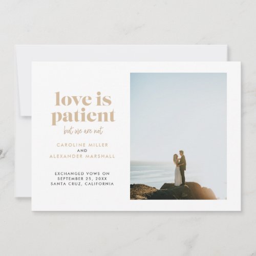 Sand Love is Patient But We Are Not Elopement Announcement