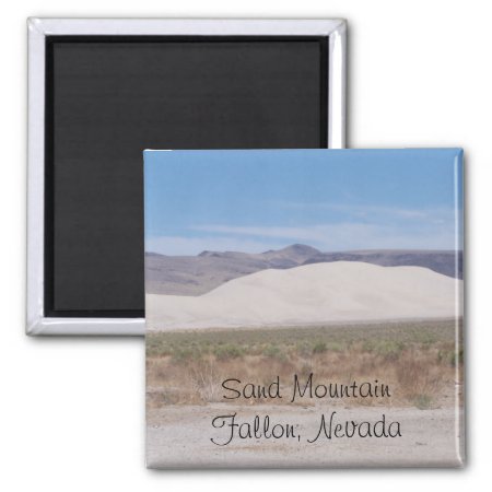 Sand Mountain Fallon, Nevada Magnet
