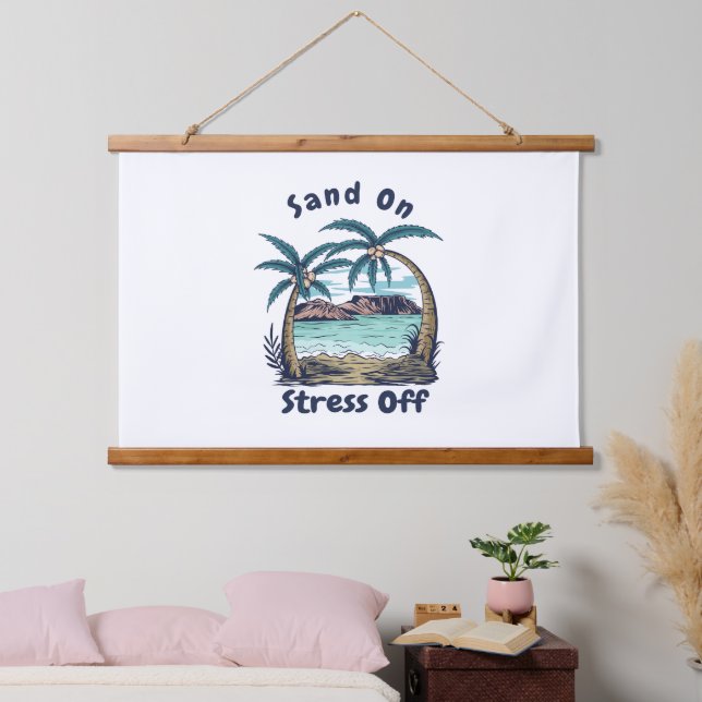 Sand On Stress Off Hanging Tapestry (Bedroom)