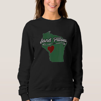 SAND PILLOW  Wisconsin WI USA  City State Souvenir Sweatshirt