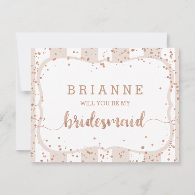 Sand Stripes & Rose Gold Will You Be My Bridesmaid Invitation (Front)