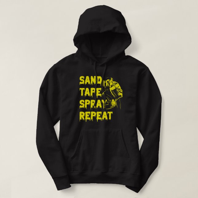 Sand Tape Spray Repeat Auto Body Painter Car Detai Hoodie (Design Front)