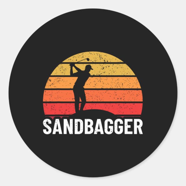 Sandbagger Golf Design - Sandbagger  Classic Round Sticker (Front)