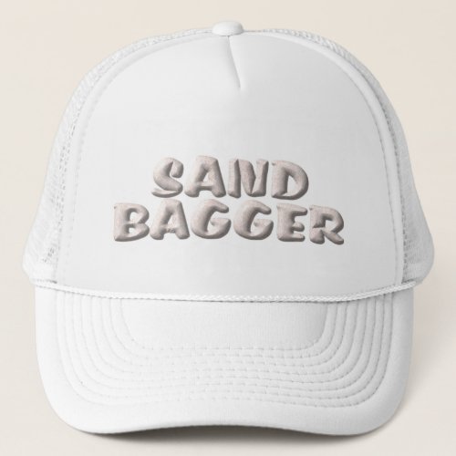 Sandbagger white trucker hat