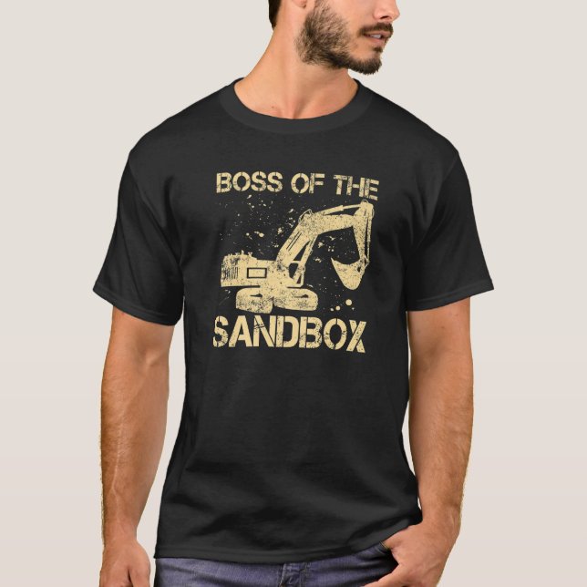 Sandbox Boss Excavator Driver Heavy Equipment Oper T-Shirt (Front)