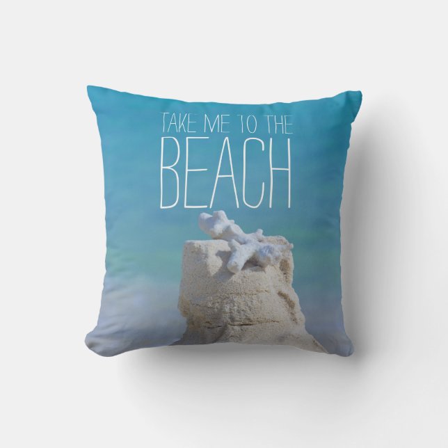 Sandcastle Coral Turquoise Sea Take Me to da Beach Throw Pillow (Front)