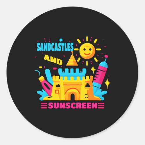 Sandcastles And Sunscreen Classic Round Sticker