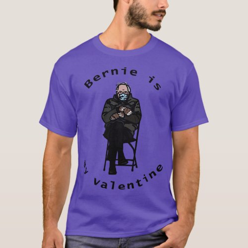 Sanders Mittens is My Funny Valentine T_Shirt