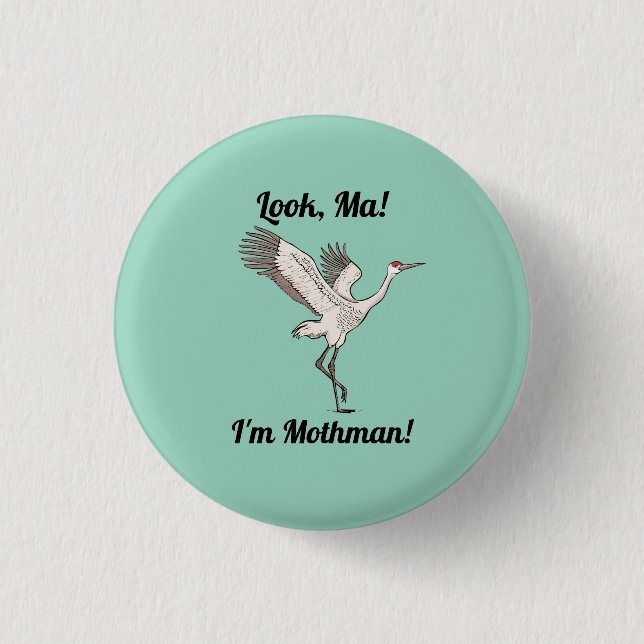 Sandhill Crane Mothman button (Front)