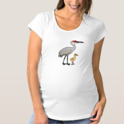 Sandhill Crane with Chick Maternity T-Shirt