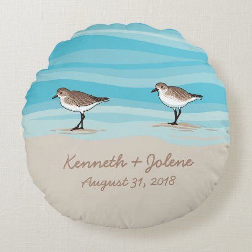 Sandpipers on Beach Wedding Date Names in Sand Round Pillow