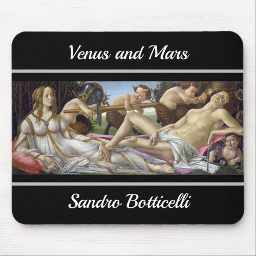 Sandro Botticelli _ Venus and Mars Mouse Pad