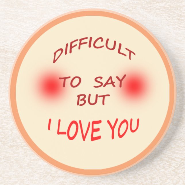 Sandstone Drink Coaster ♥ I love you ♥ (Front)
