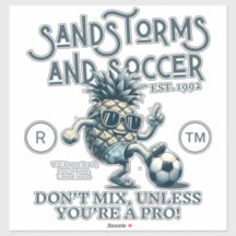 Sandstorms and Soccer
