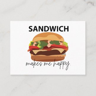 Sandwich Makes Me Happy 