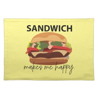 Sandwich Makes Me Happy 