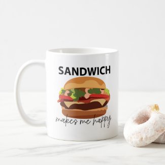 Sandwich Makes Me Happy