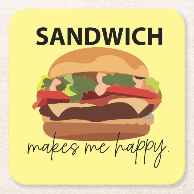 Sandwich Makes Me Happy Square Paper Coaster (Front)