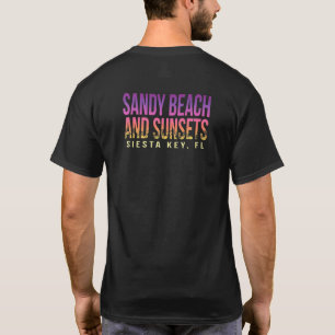 Sandy Beach And Sunsets Siesta Key Summer Florida T-Shirt