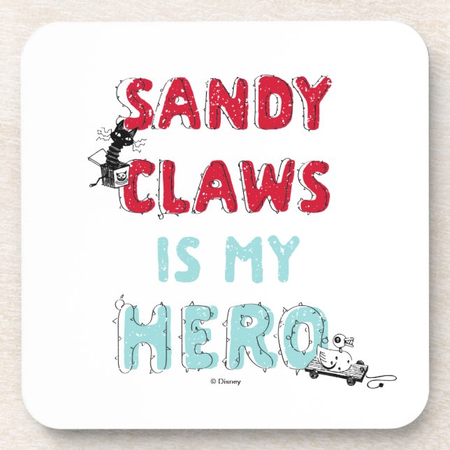 Sandy Claws is my Hero Beverage Coaster (Front)