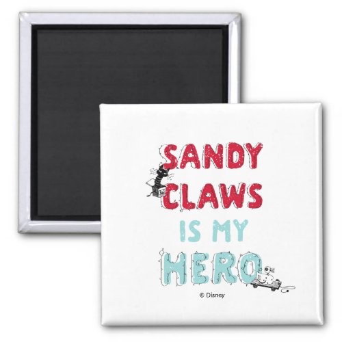 Sandy Claws is my Hero Magnet