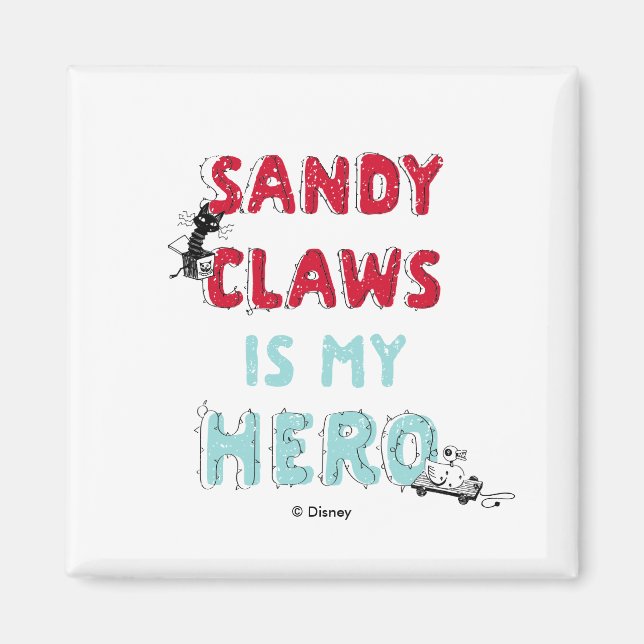 Sandy Claws is my Hero Magnet (Front)