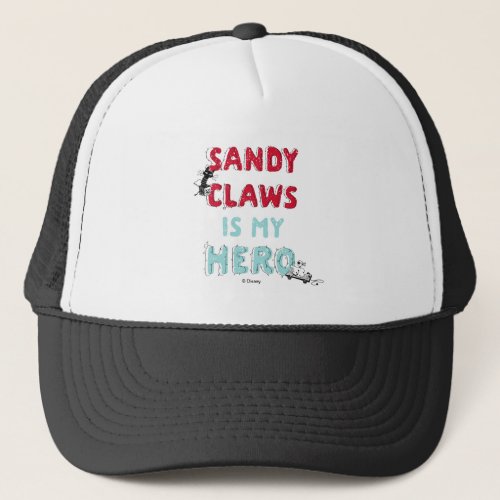 Sandy Claws is my Hero Trucker Hat