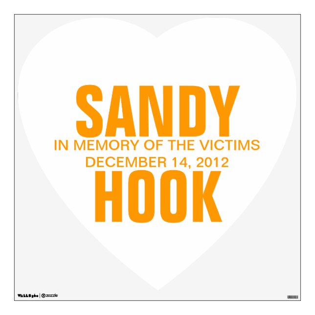 SANDY HOOK IN MEMORY OF THE VICTIMS WALL STICKER (Front)