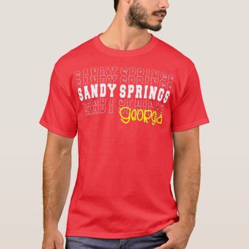 Sandy Springs city Georgia Sandy Springs GA T_Shirt
