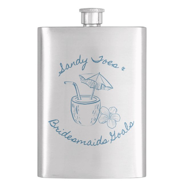 Sandy Toe & Bridesmaids Goals Coastal Bachelorette Flask (Front)