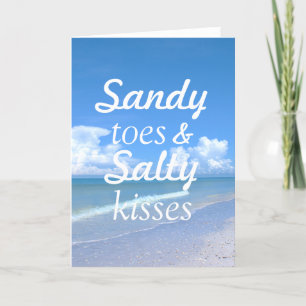 Sandy Toes And Salty Kisses Card
