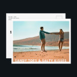Sandy Toes Salty Kisses Photo Beach Save the Date Announcement Postcard<br><div class="desc">Invite friends and family to reserve your beach wedding date with this modern "Sandy toes & Salty Kisses" design photo save the date postcard. Customize with your photo on the front and add details to the backside of the card.</div>