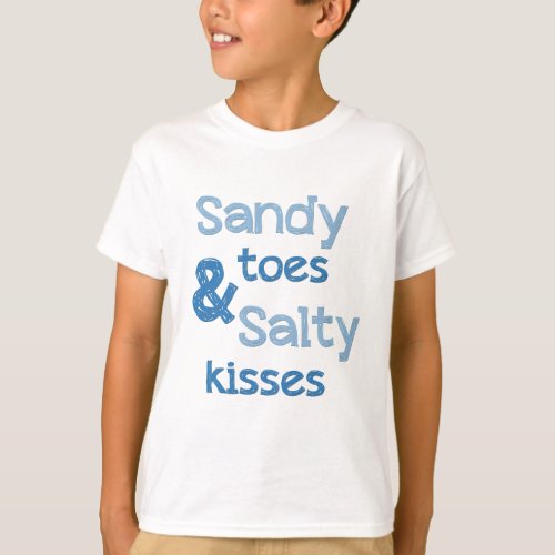 Sandy Toes Salty Kisses T_Shirt