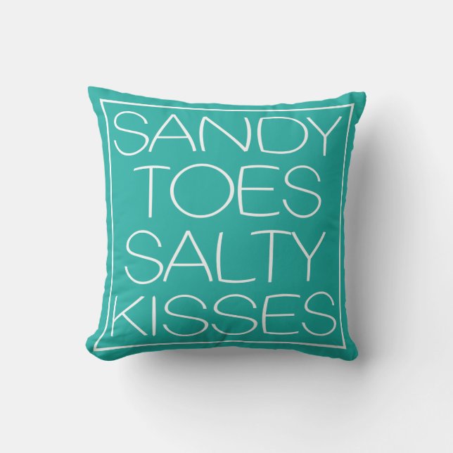 Sandy Toes Salty Kisses Throw Pillow (Front)