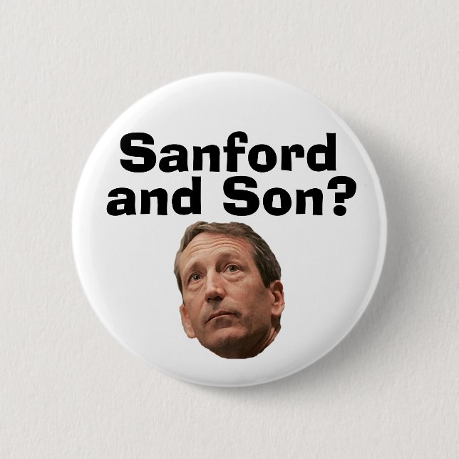 Sanford and Son? Pinback Button (Front)